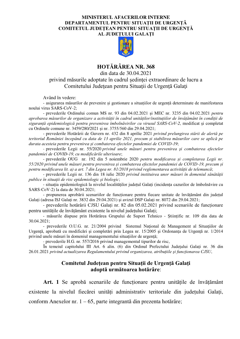 368 Din Data De 30.04.2021 Privind Măsurile Adoptate În Cadrul Şedinţei Extraordinare De Lucru a Comitetului Judeţean Pentru Situaţii De Urgenţă Galaţi