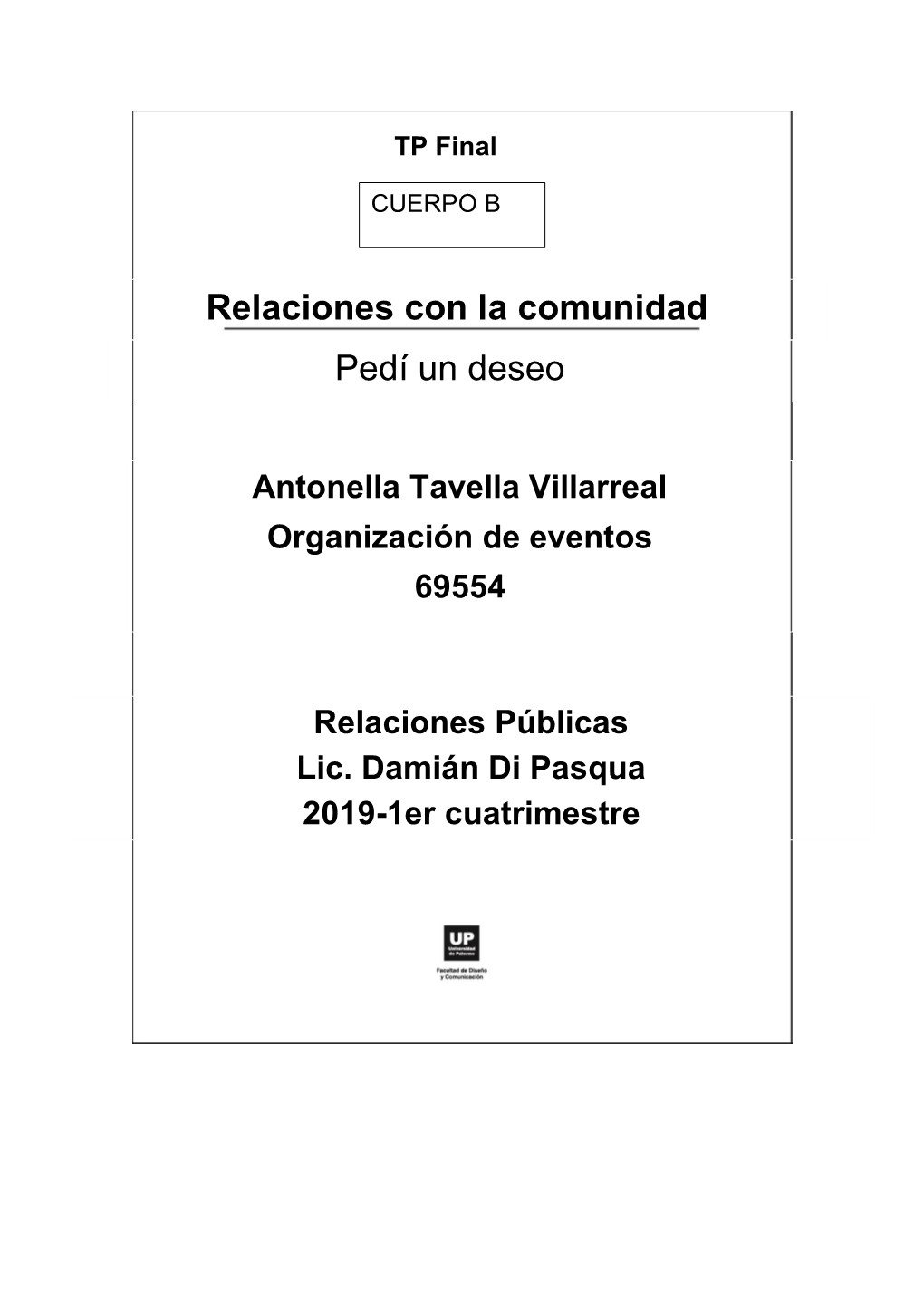 Relaciones Con La Comunidad Pedí Un Deseo