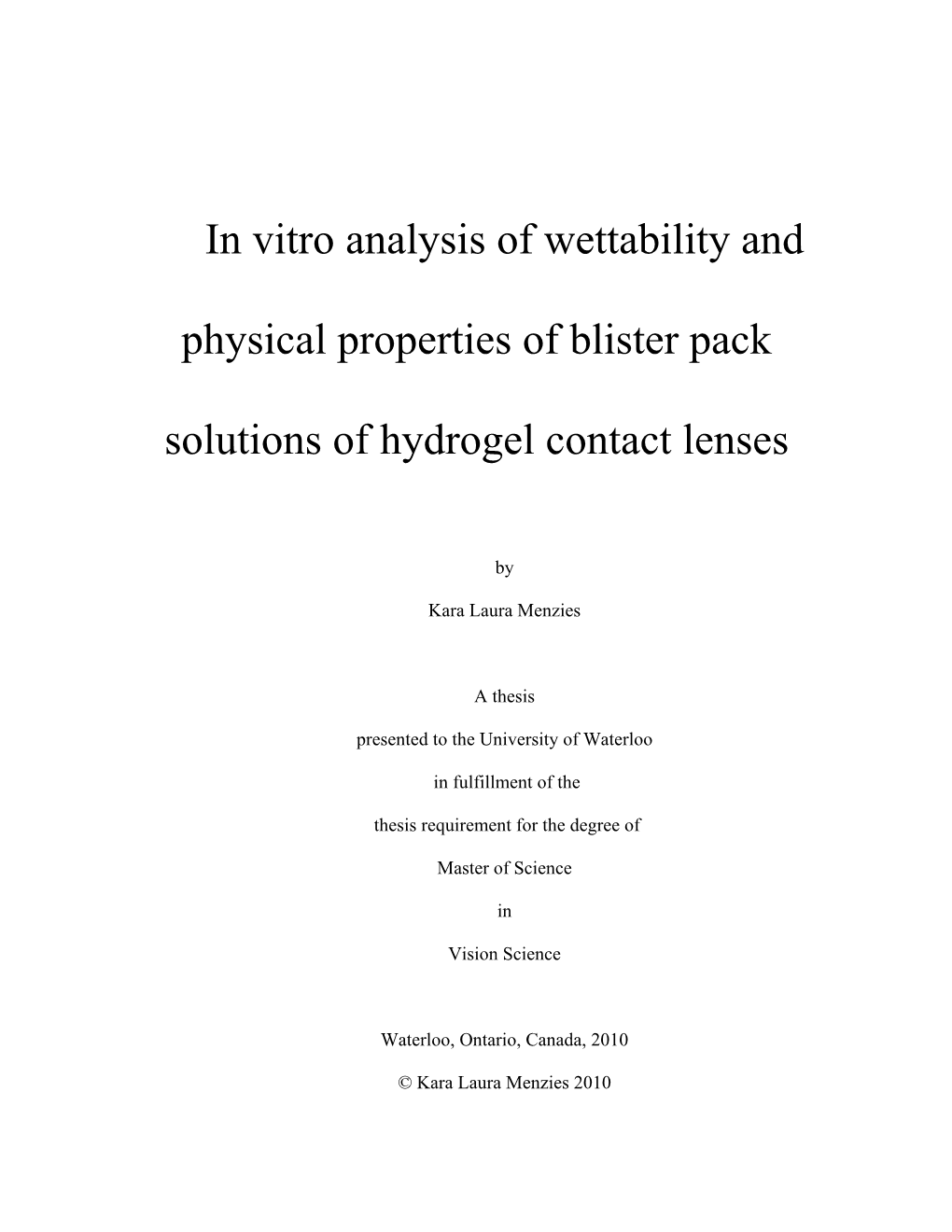 In Vitro Analysis of Wettability and Physical Properties of Blister Pack