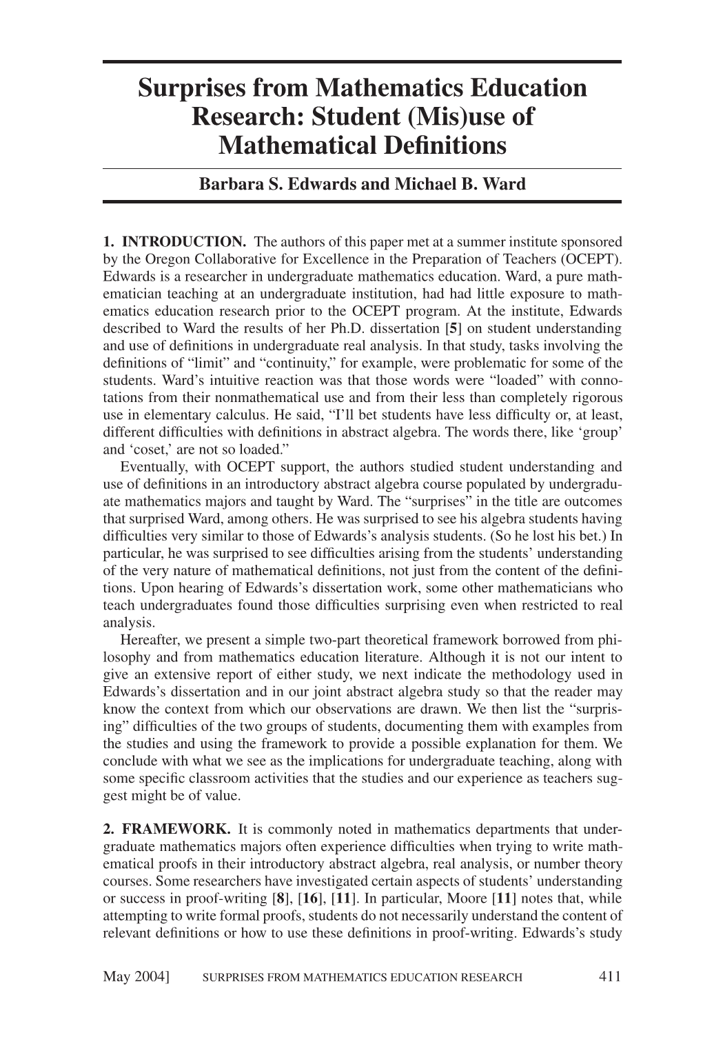 Surprises from Mathematics Education Research: Student (Mis)Use of Mathematical Deﬁnitions Barbara S