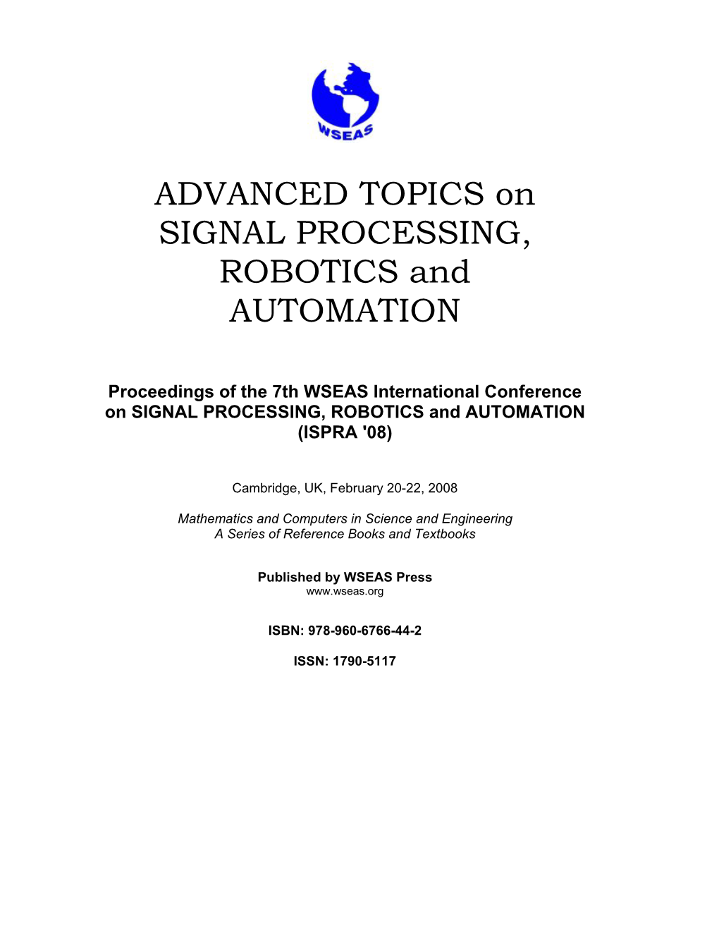 ADVANCED TOPICS on SIGNAL PROCESSING, ROBOTICS and AUTOMATION