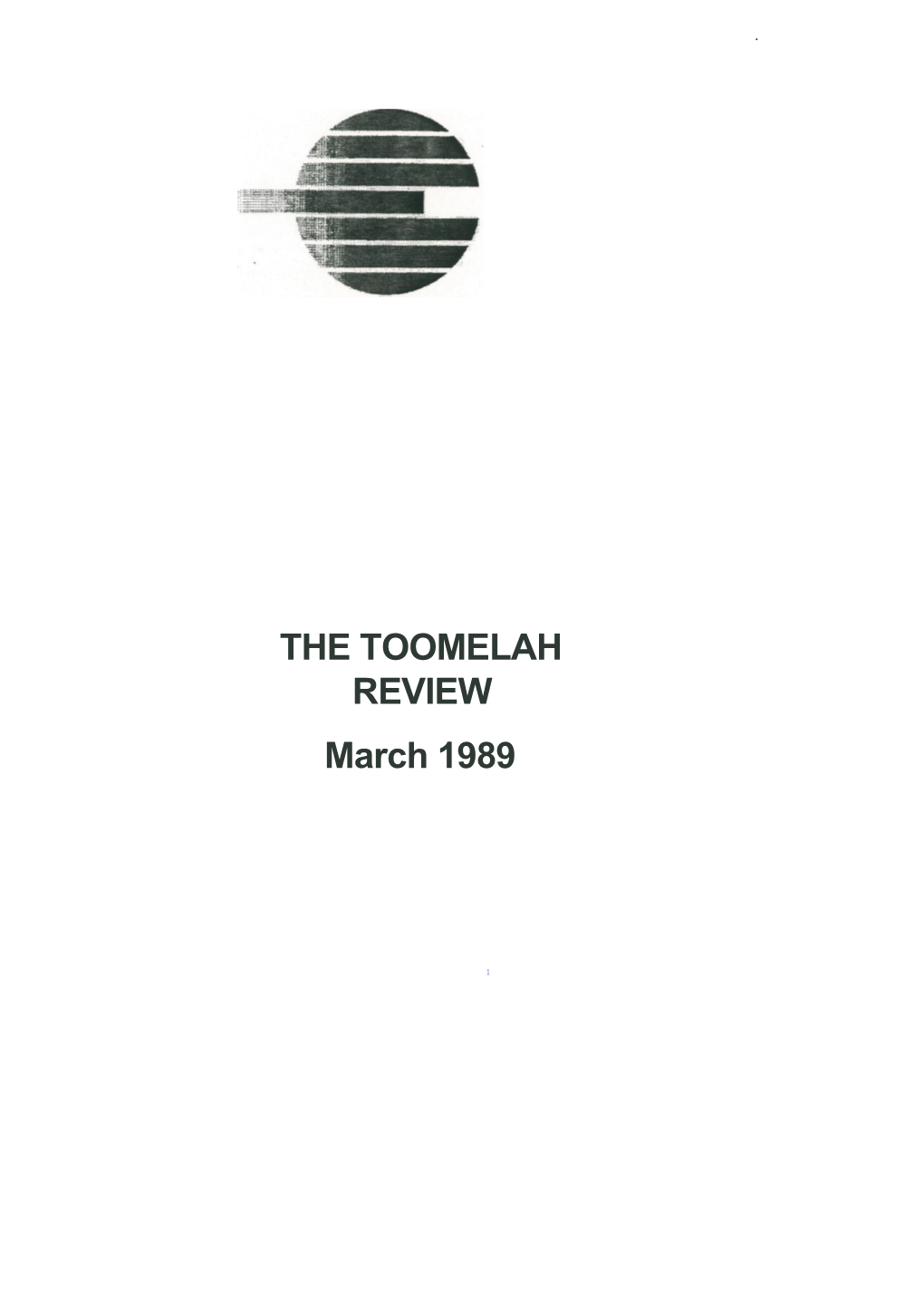 THE TOOMELAH REVIEW March 1989