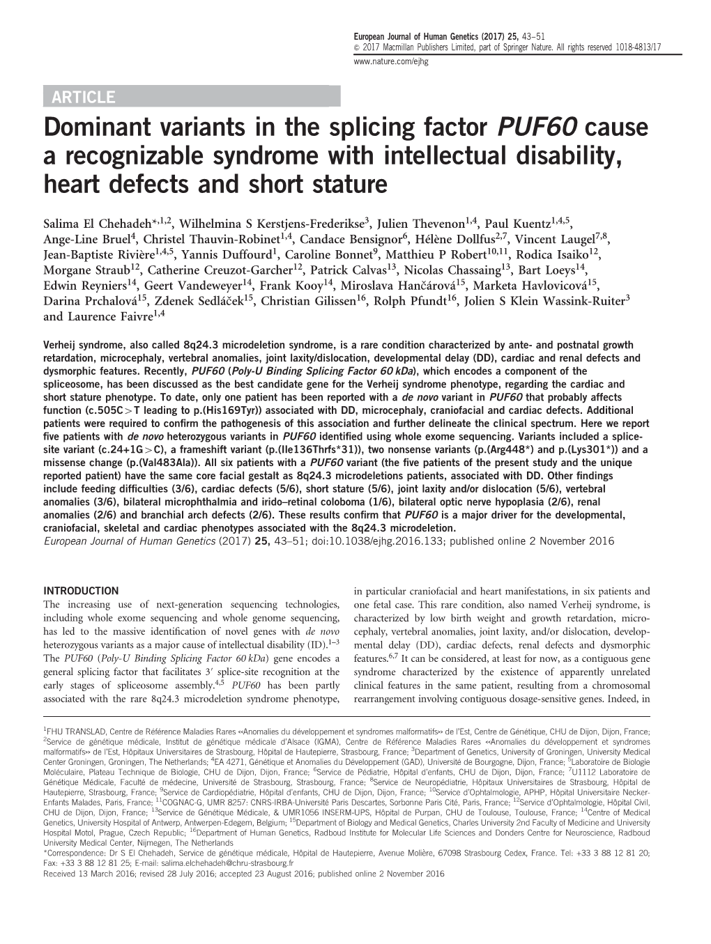 Dominant Variants in the Splicing Factor PUF60 Cause a Recognizable Syndrome with Intellectual Disability, Heart Defects and Short Stature