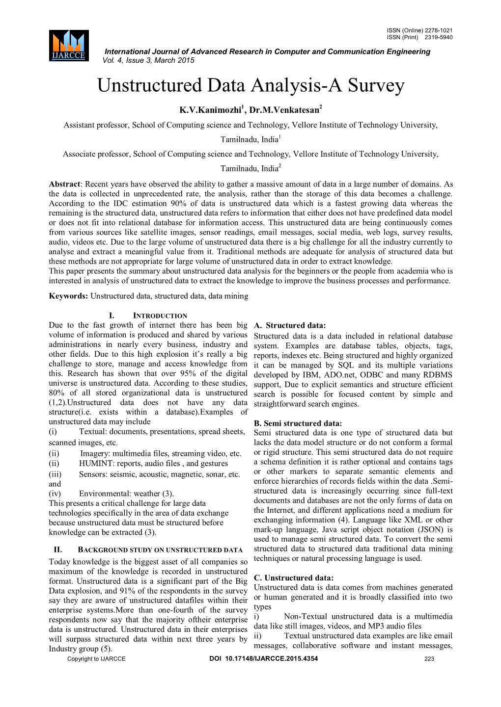 Unstructured Data Analysis-A Survey