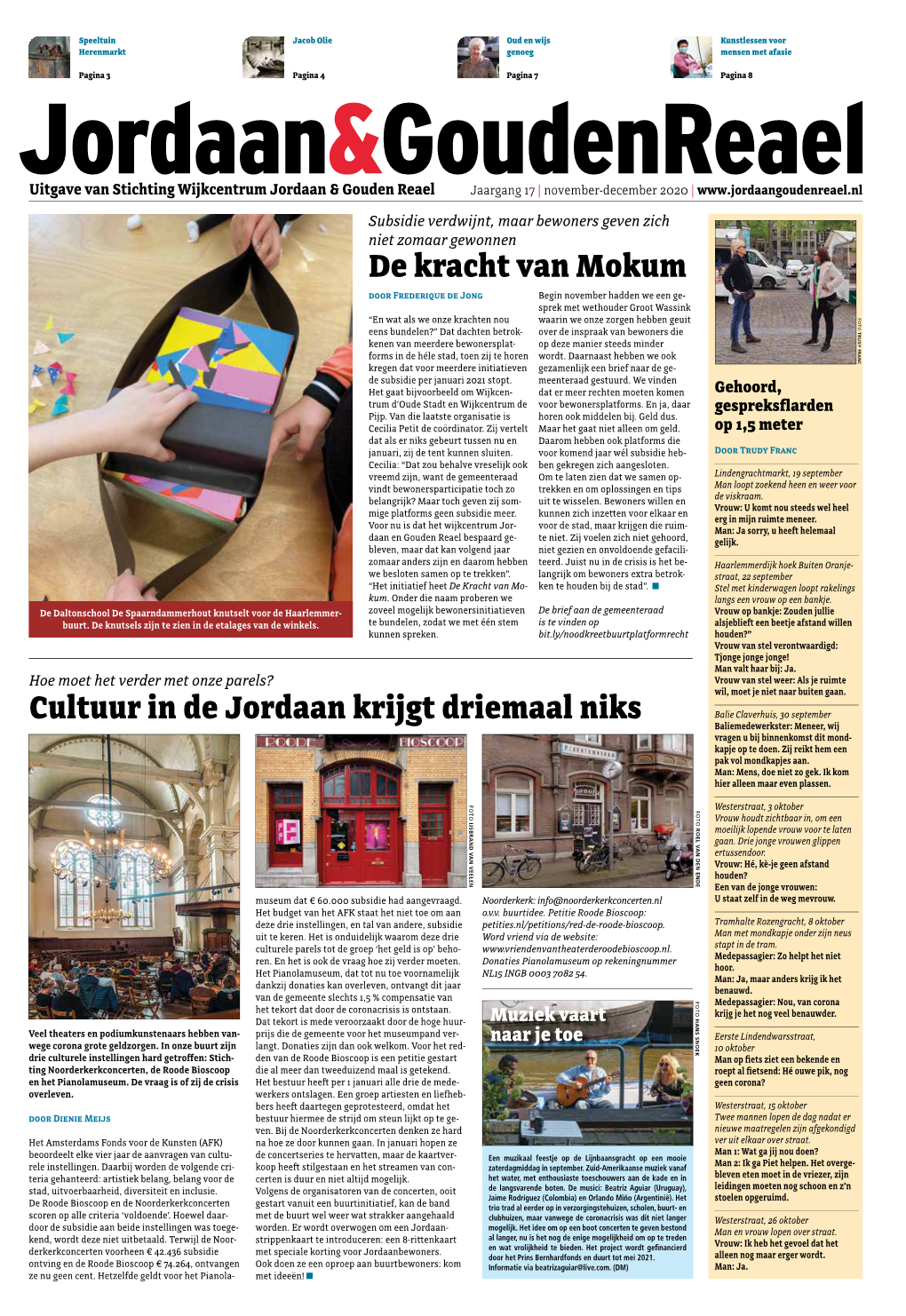 De Kracht Van Mokum Cultuur in De Jordaan Krijgt Driemaal Niks