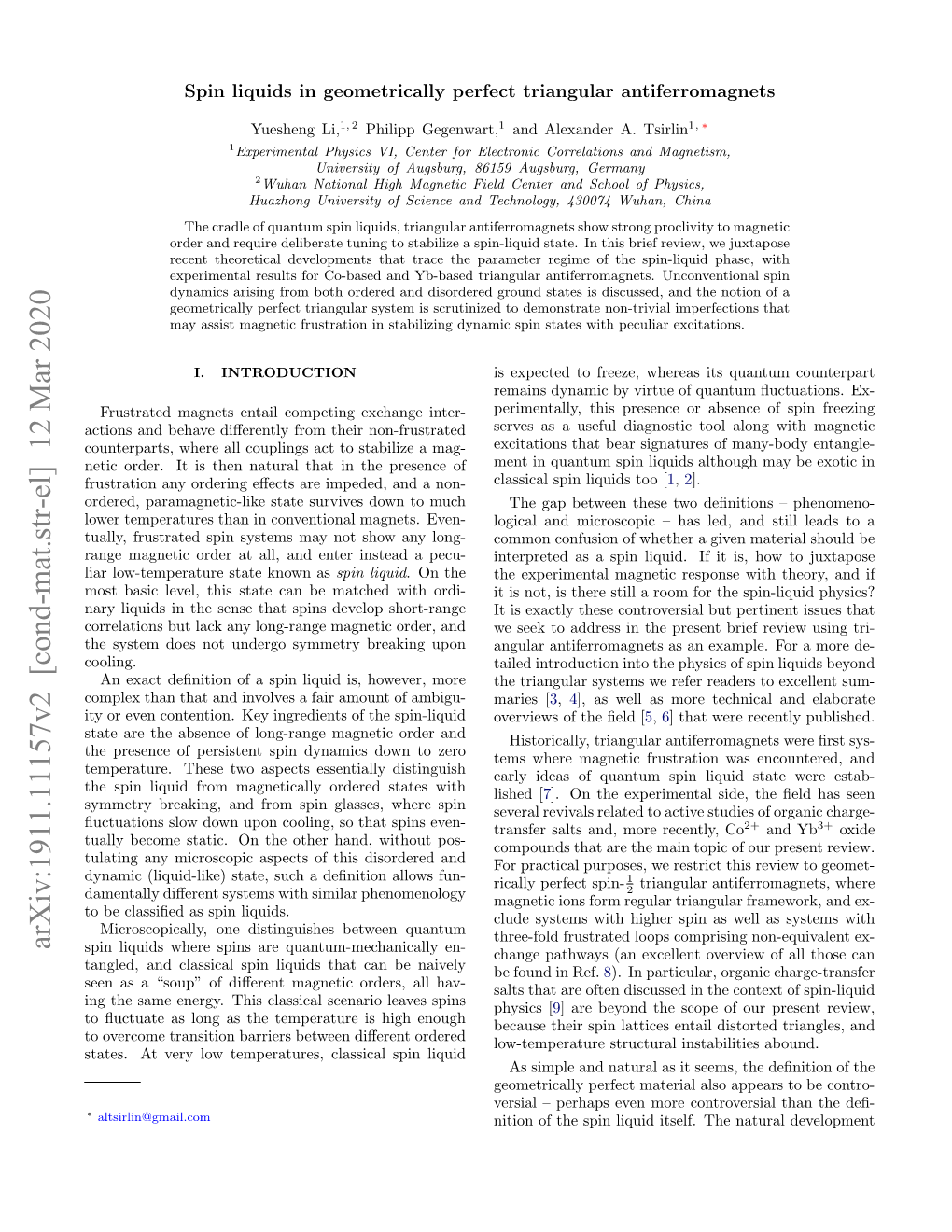 Spin Liquids in Geometrically Perfect Triangular Antiferromagnets