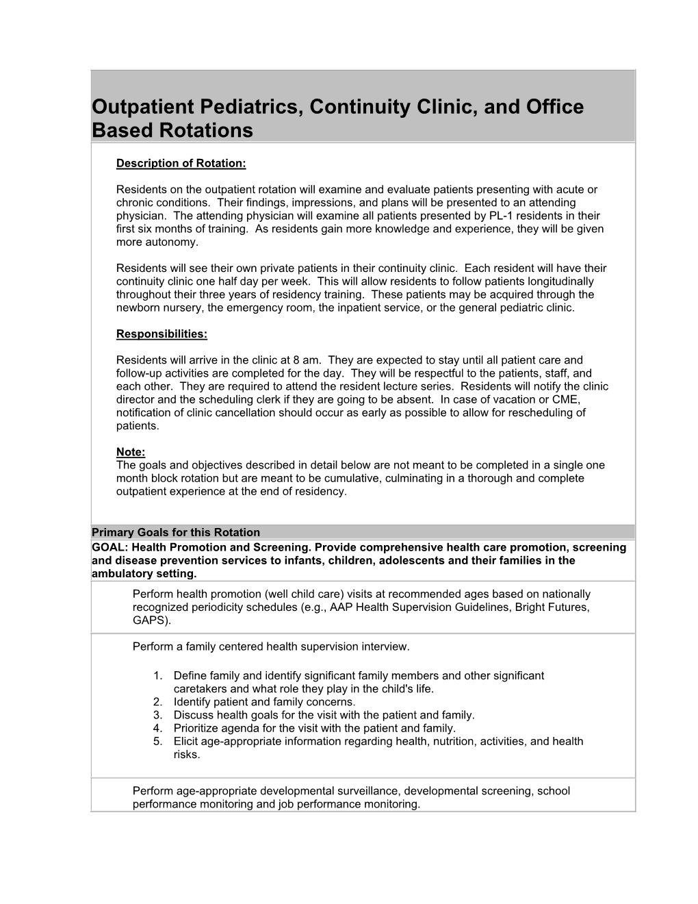 Outpatient Pediatrics, Continuity Clinic, and Office Based Rotations