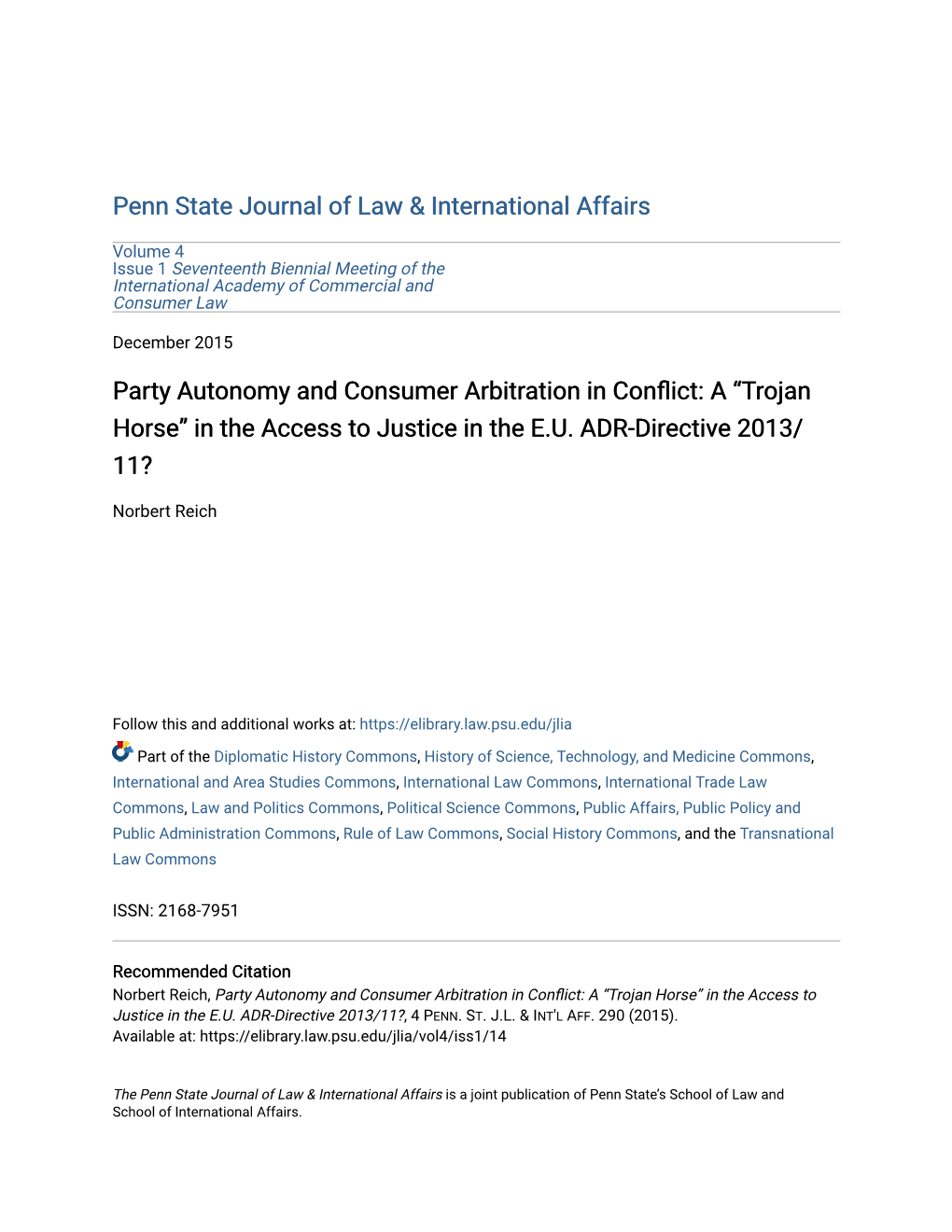 Party Autonomy and Consumer Arbitration in Conflict: a Â•Œtrojan