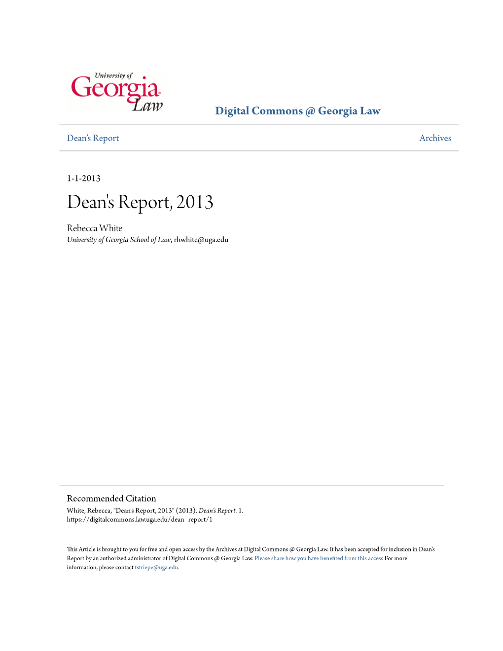 Dean's Report, 2013 Rebecca White University of Georgia School of Law, Rhwhite@Uga.Edu