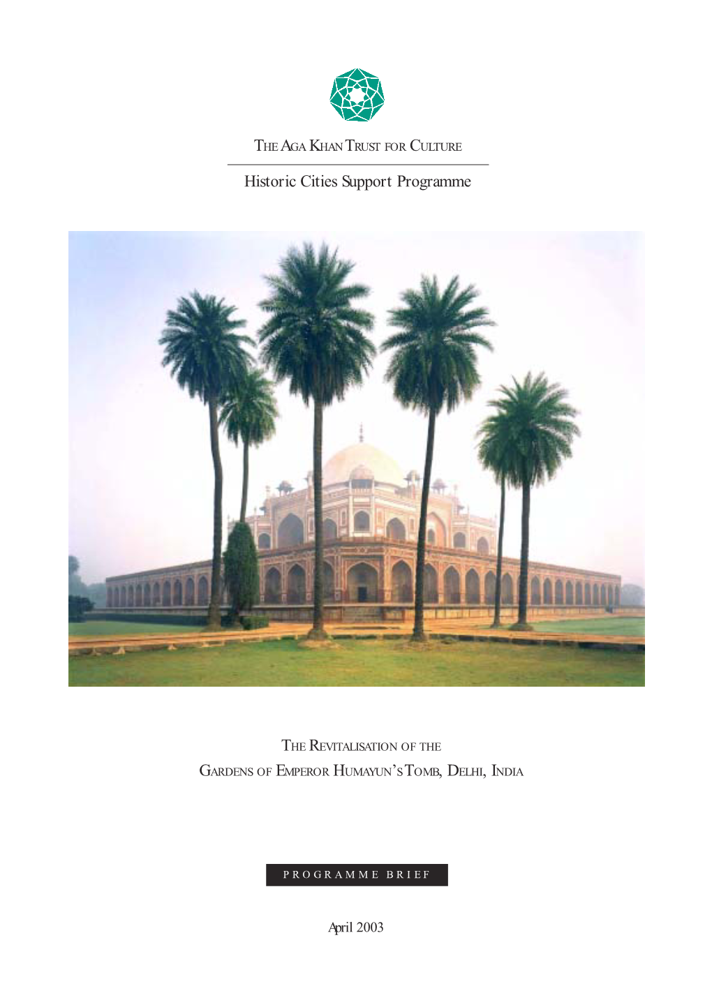 Humayun's Tomb Garden Restoration