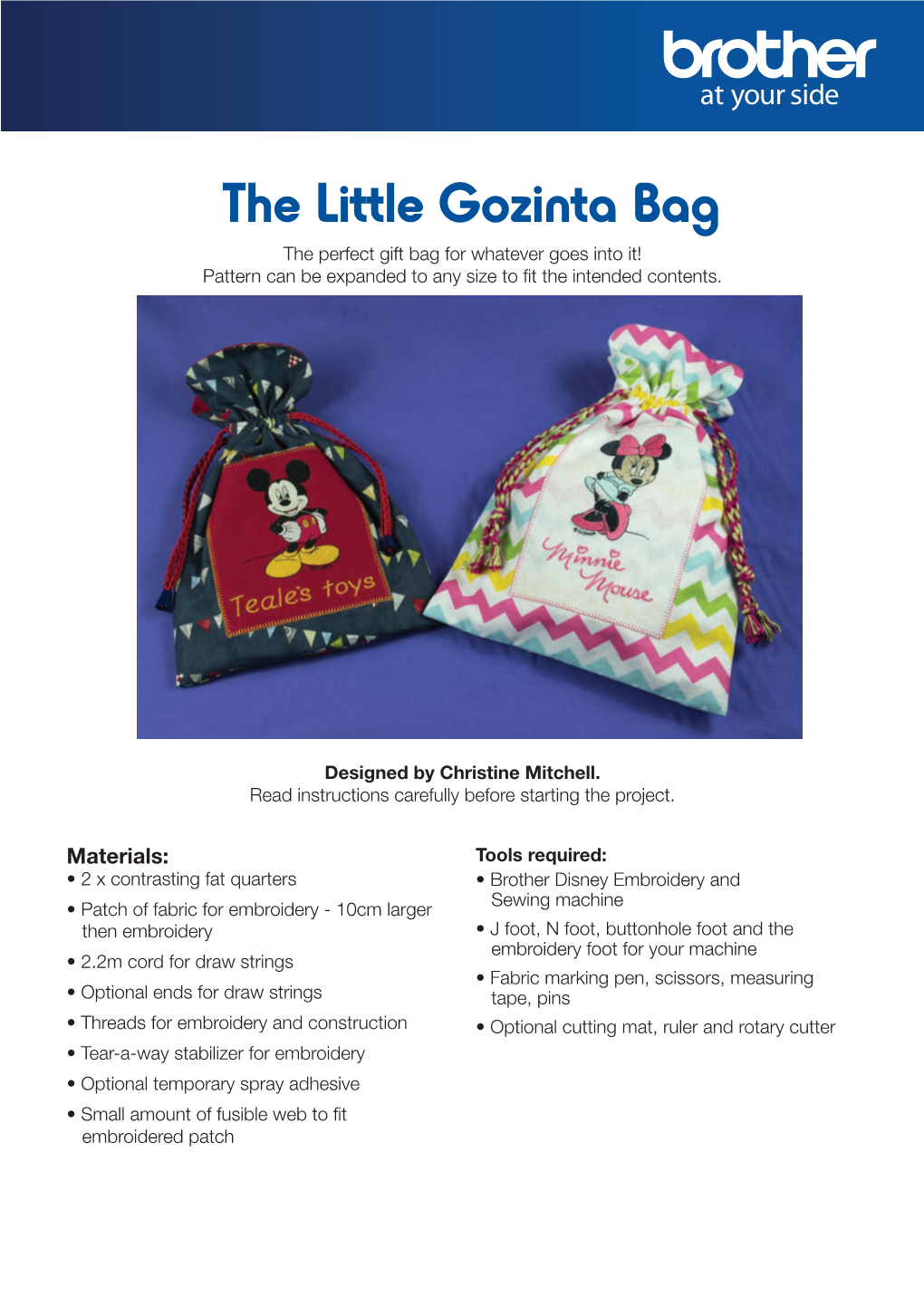 The Little Gozinta Bag the Perfect Gift Bag for Whatever Goes Into It! Pattern Can Be Expanded to Any Size to Fit the Intended Contents