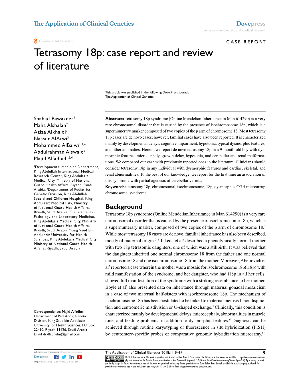 Tetrasomy 18P: Case Report and Review of Literature