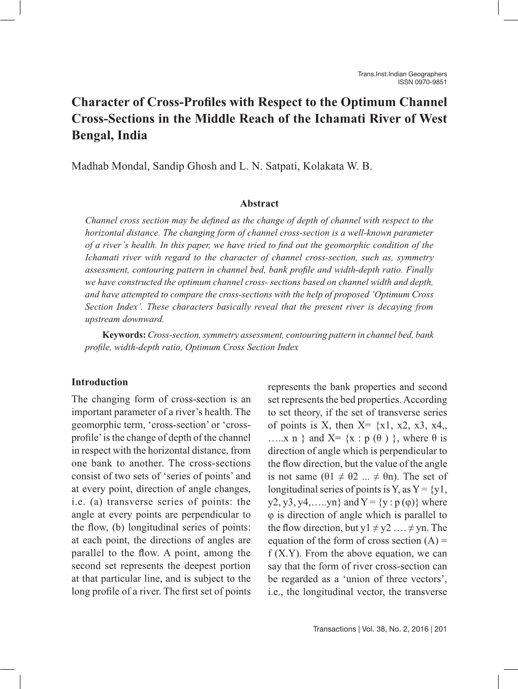 Character of Cross-Profiles with Respect to the Optimum Channel Cross-Sections in the Middle Reach of the Ichamati River of West Bengal, India