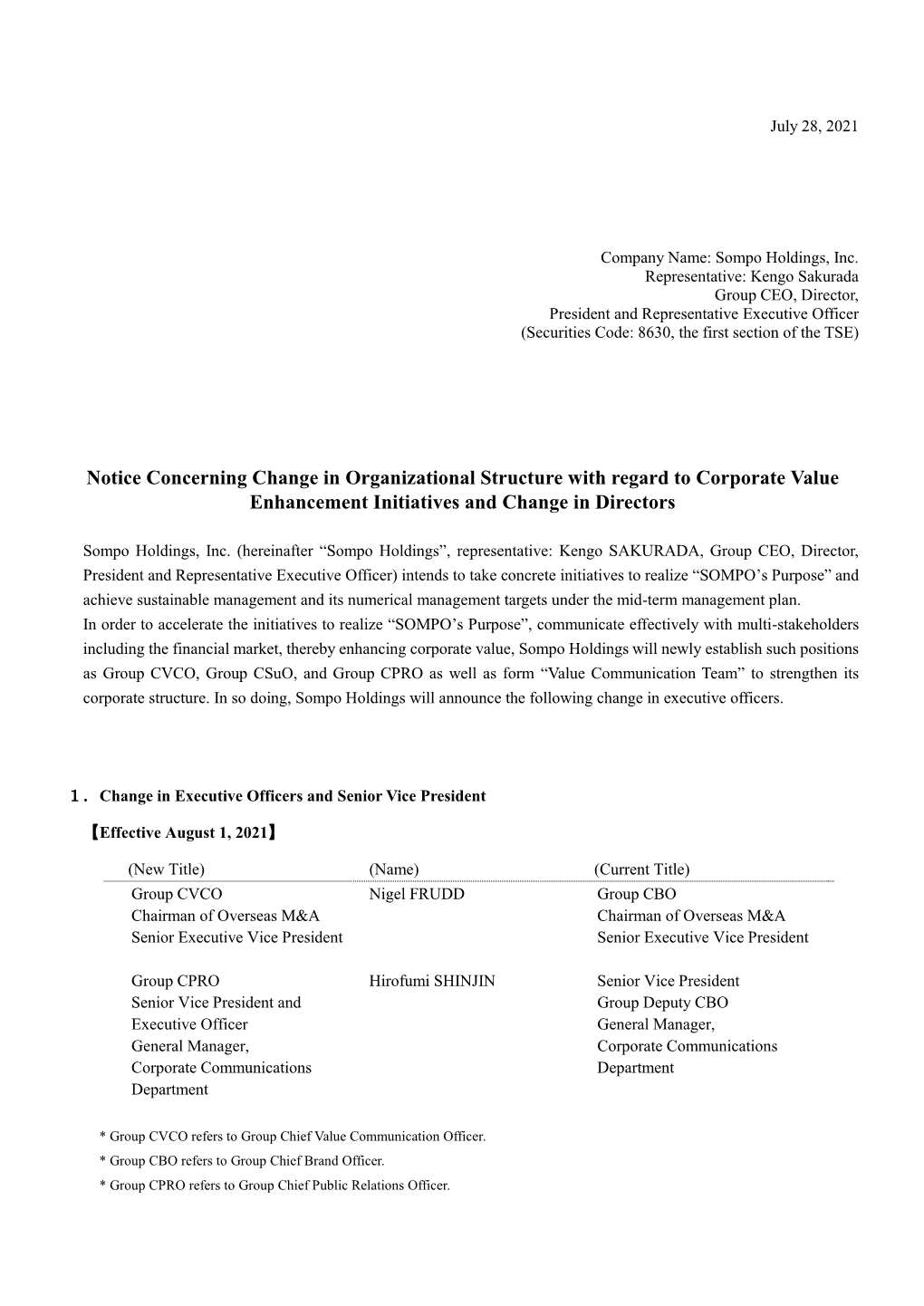 Notice Concerning Change in Organizational Structure with Regard to Corporate Value Enhancement Initiatives and Change in Directors