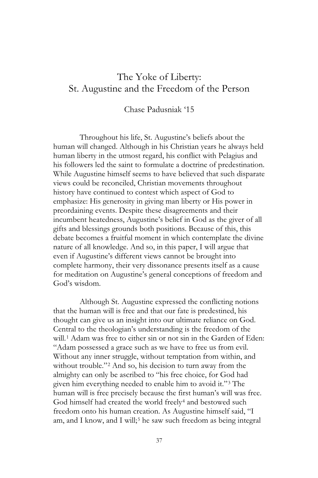 The Yoke of Liberty: St. Augustine and the Freedom of the Person