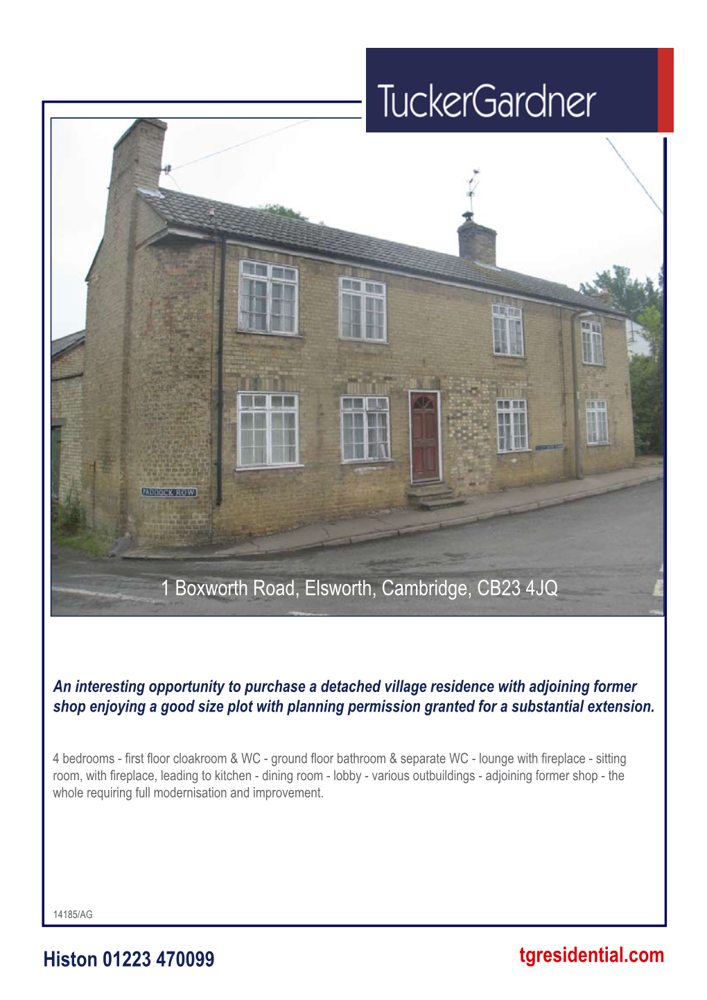 1 Boxworth Road, Elsworth, Cambridge, CB23 4JQ Histon