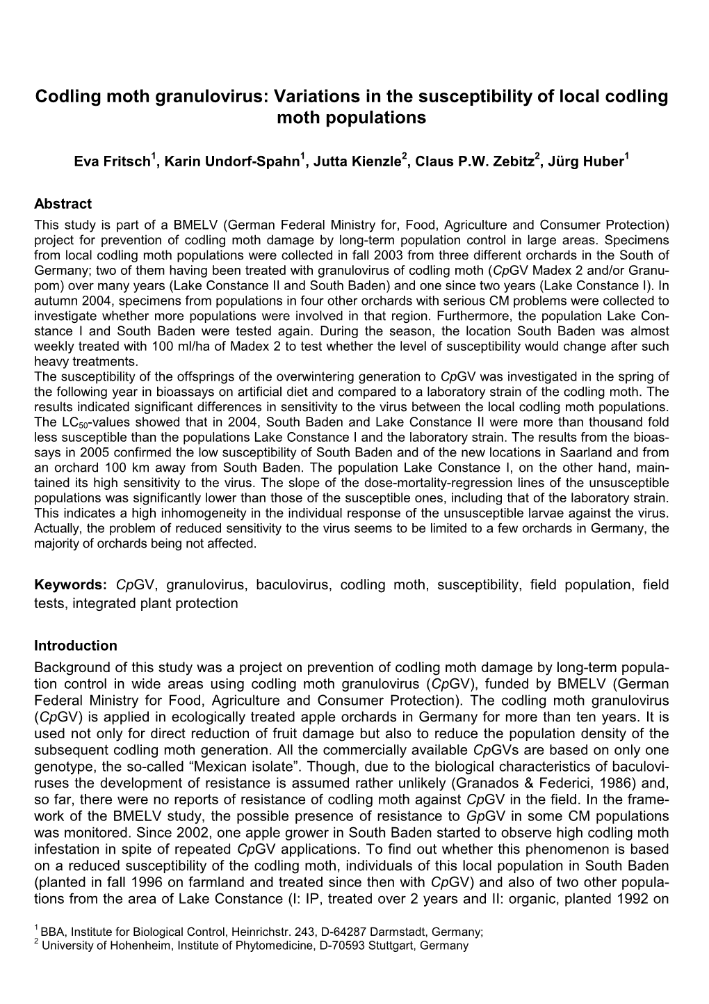 Codling Moth Granulovirus: Variations in the Susceptibility of Local Codling Moth Populations