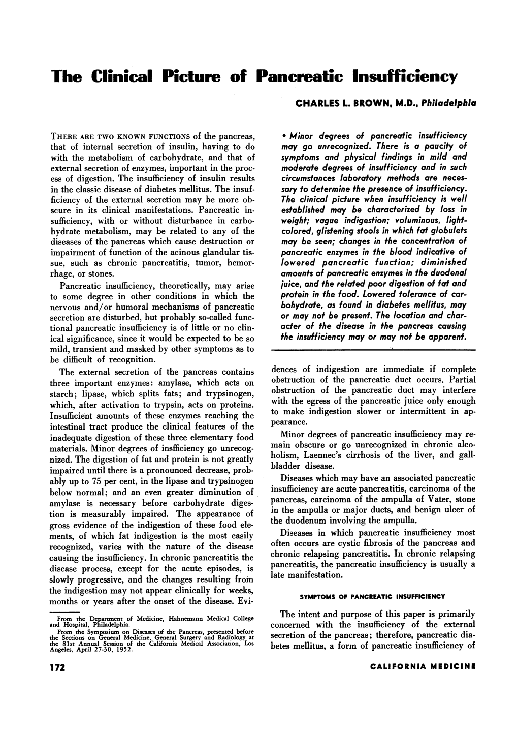 The Clinical Picture of Pancreatic Insufficiency CHARLES L