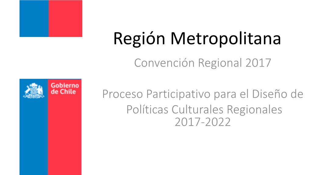 Región Metropolitana Convención Regional 2017