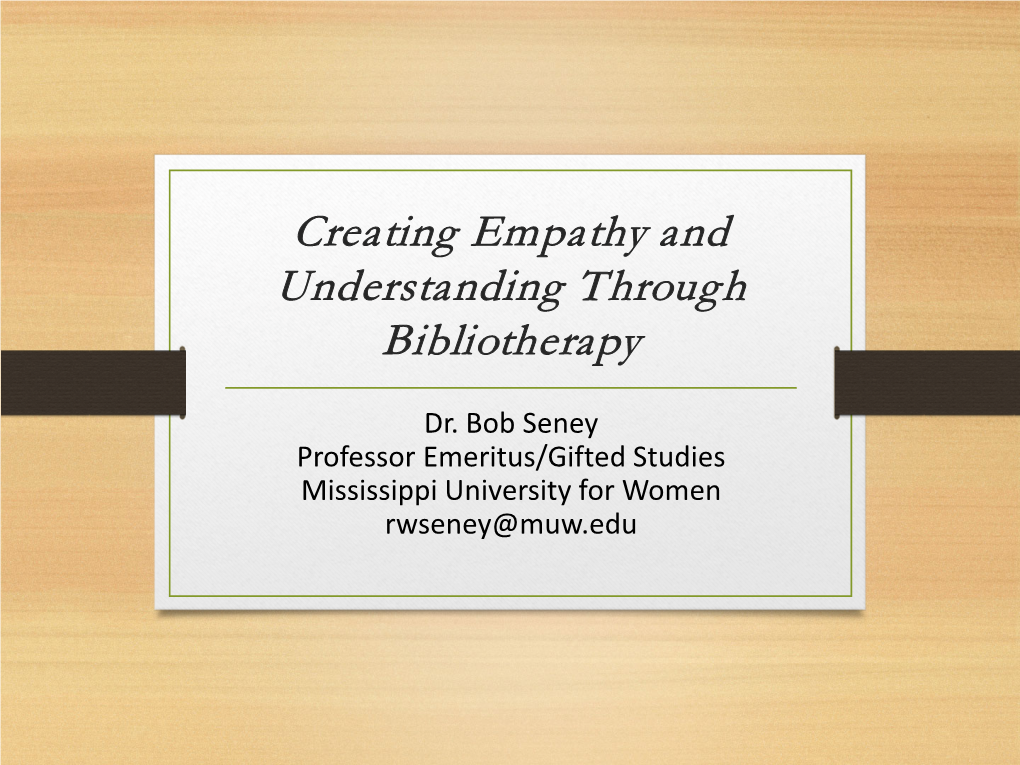 Using Bibliotherapy with Highly Gifted Students