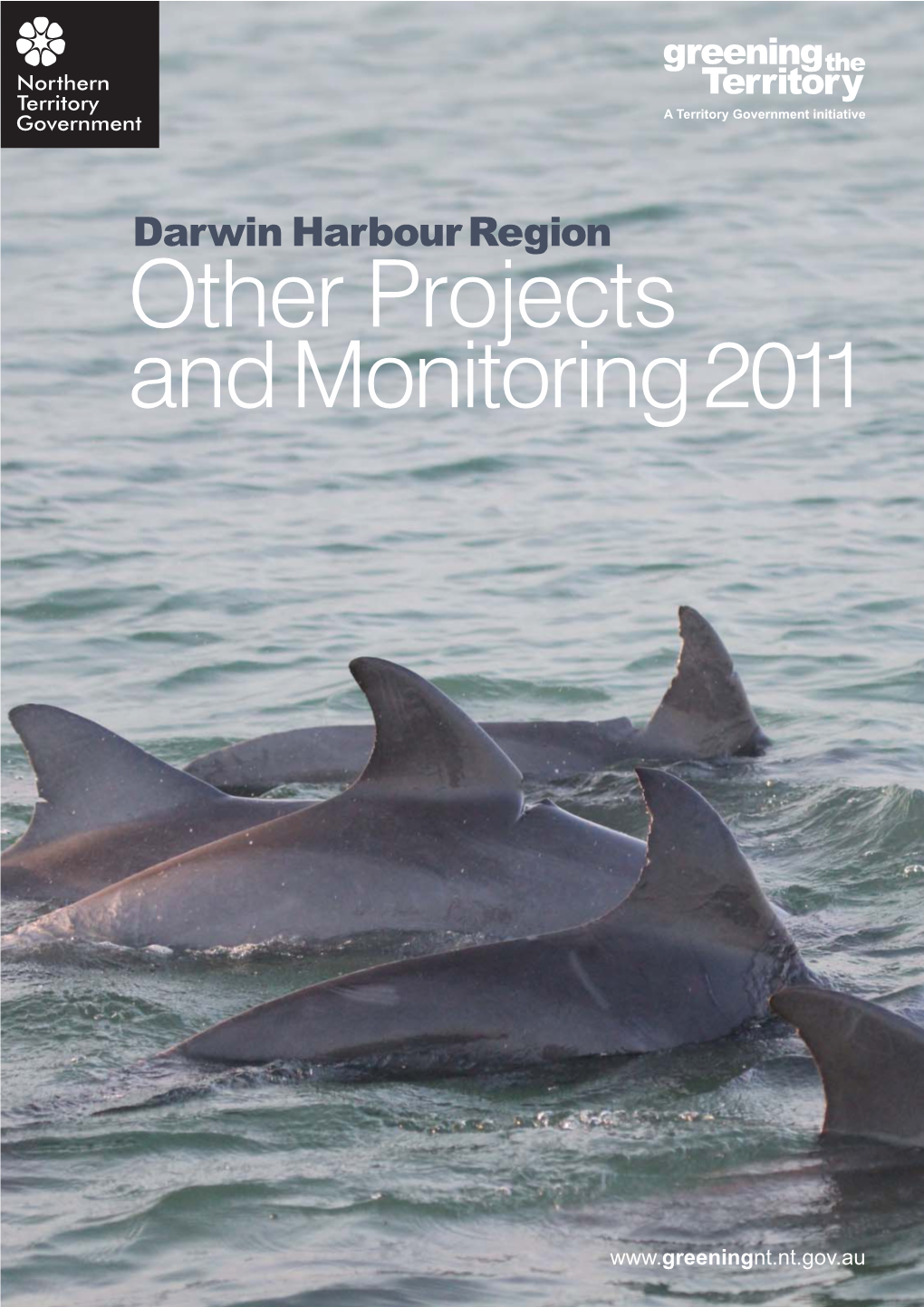 Darwin Harbour Region Other Projects and Monitoring 2011