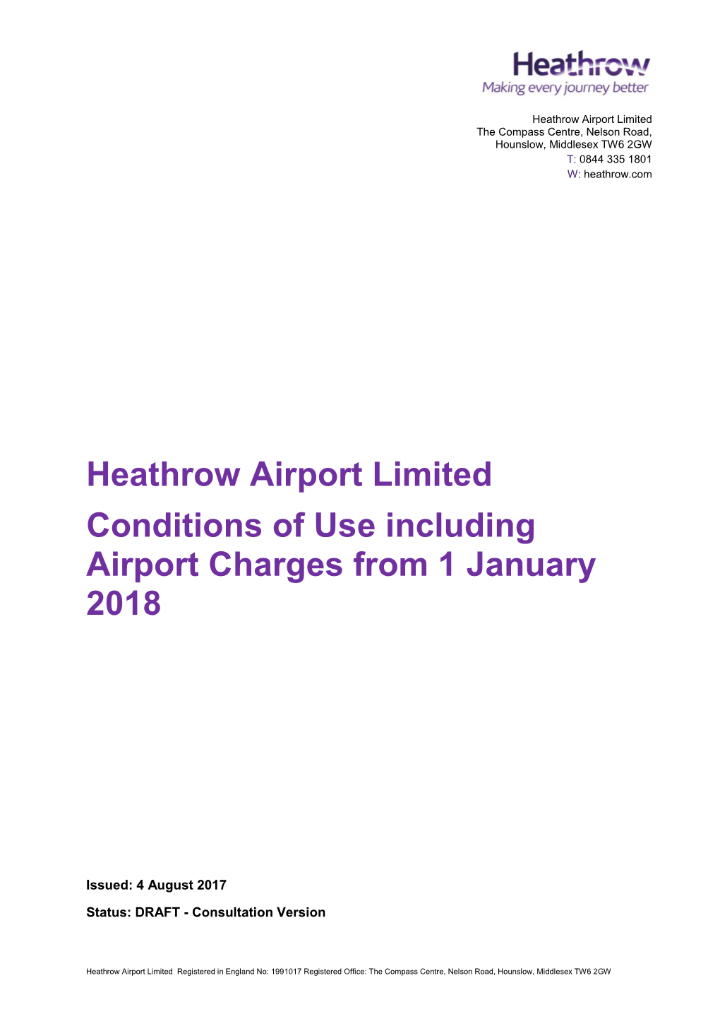 Heathrow Airport Limited Conditions of Use Including Airport Charges from 1 January 2018