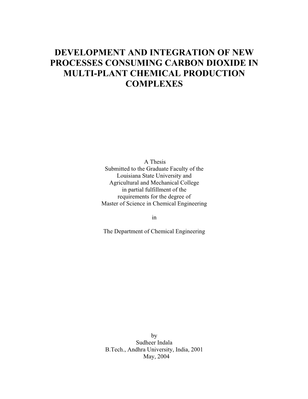 Development and Integration of New Processes Consuming Carbon Dioxide in Multi-Plant Chemical Production Complexes