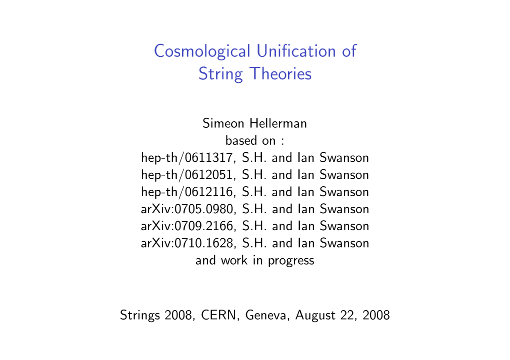 Cosmological Unification of String Theories