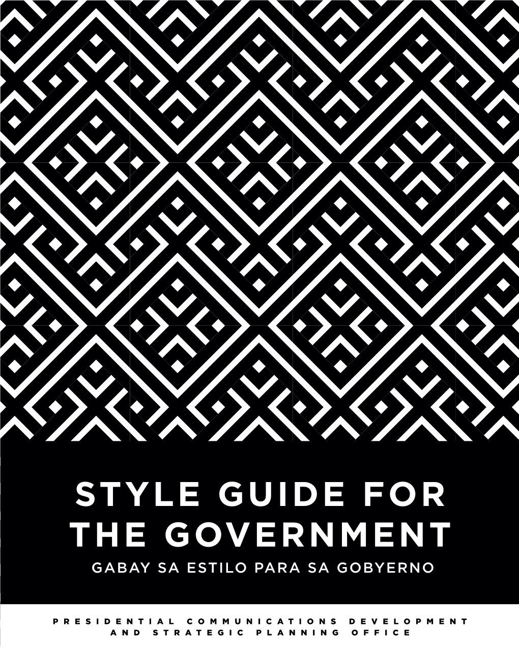 Style Guide for the Government Gabay Sa Estilo Para Sa Gobyerno