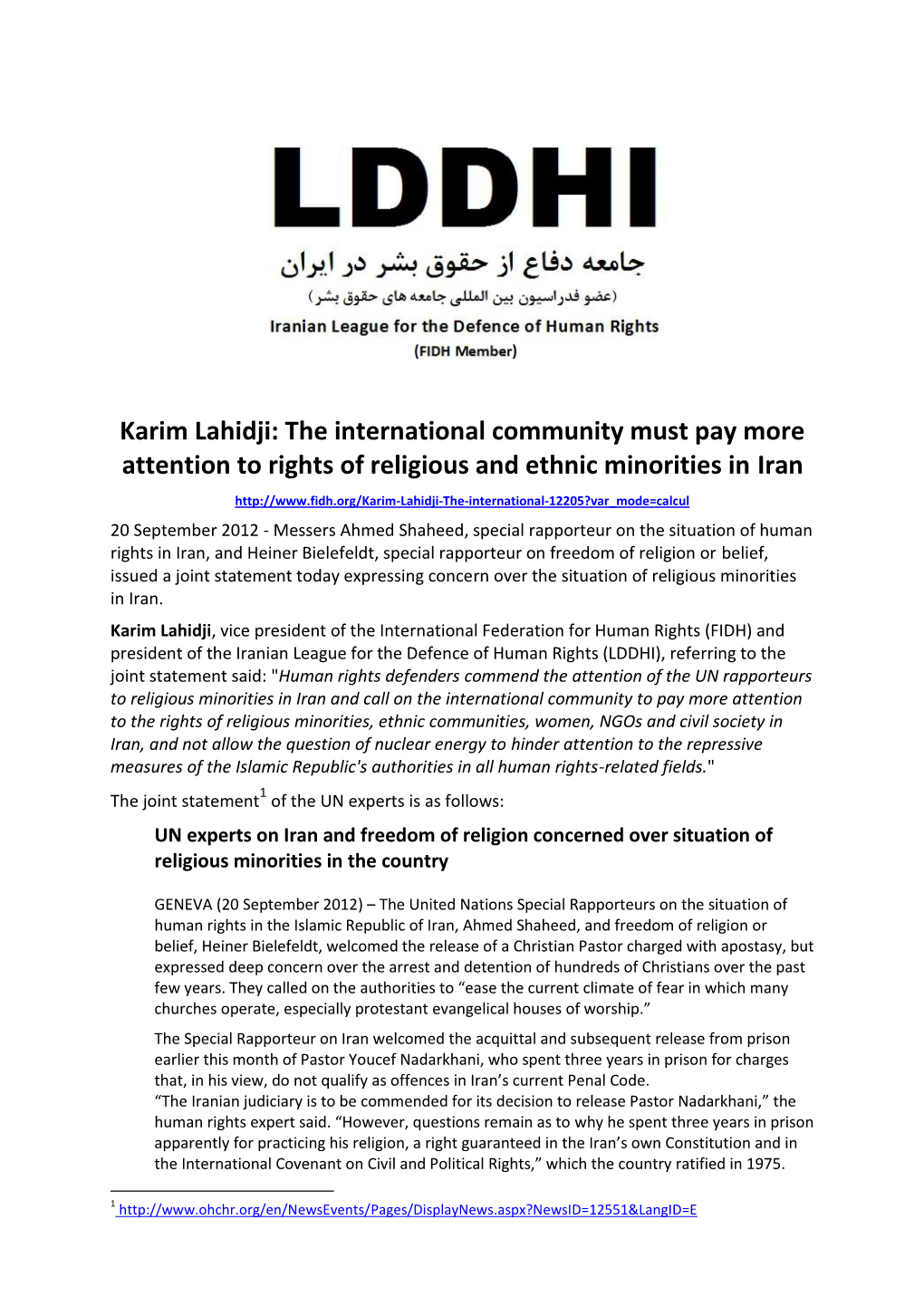 Karim Lahidji: the International Community Must Pay More Attention