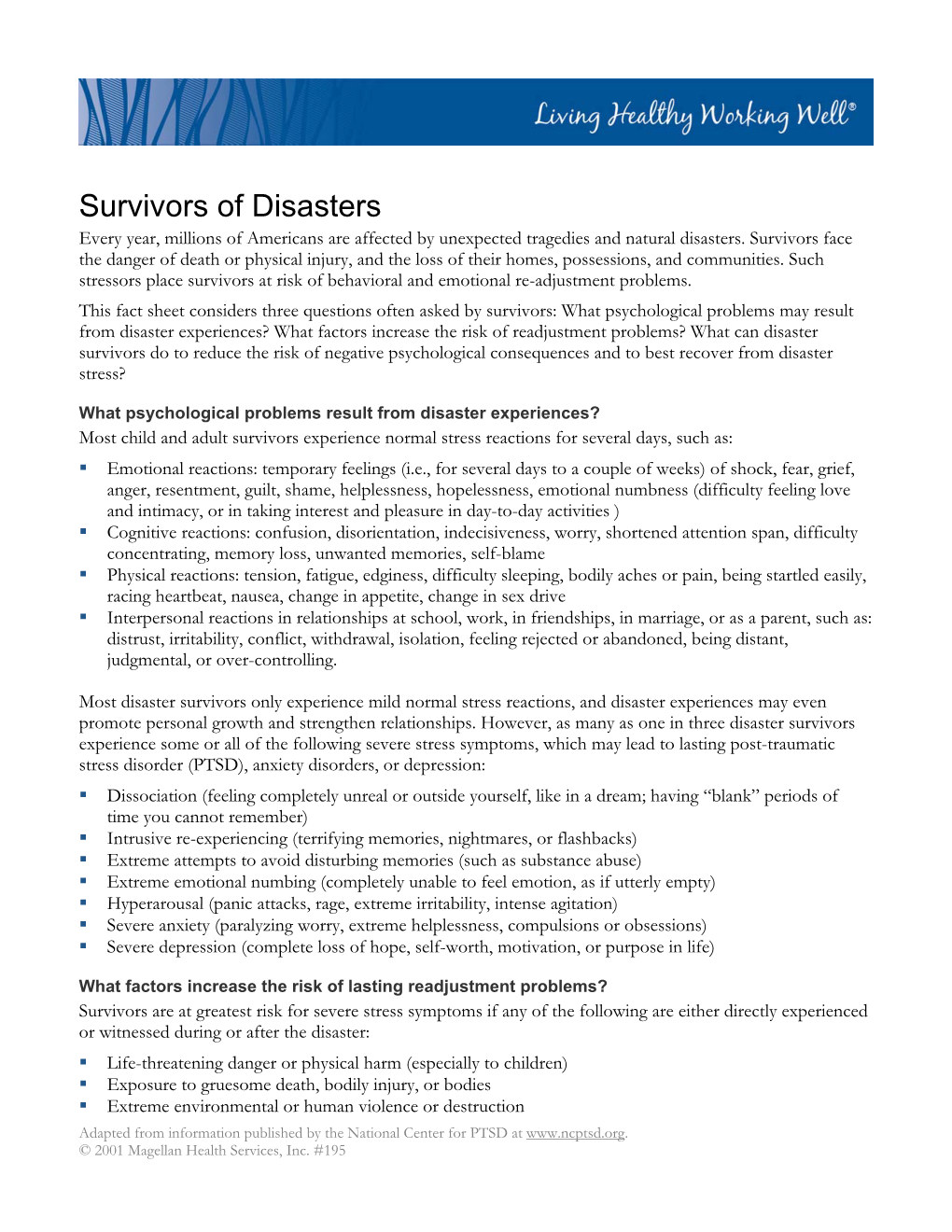 Survivors of Disasters Every Year, Millions of Americans Are Affected by Unexpected Tragedies and Natural Disasters