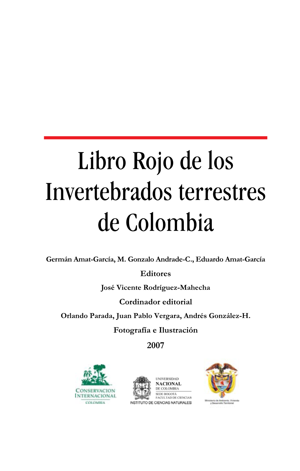 Libro Rojo De Los Invertebrados Terrestres De Colombia