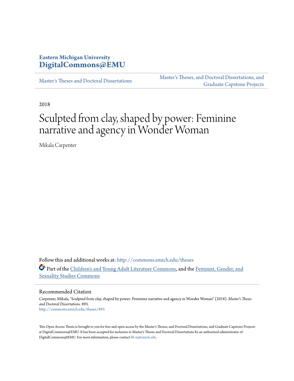 Feminine Narrative and Agency in Wonder Woman Mikala Carpenter