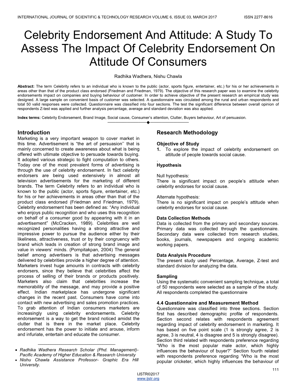 Celebrity Endorsement and Attitude: a Study to Assess the Impact of Celebrity Endorsement on Attitude of Consumers