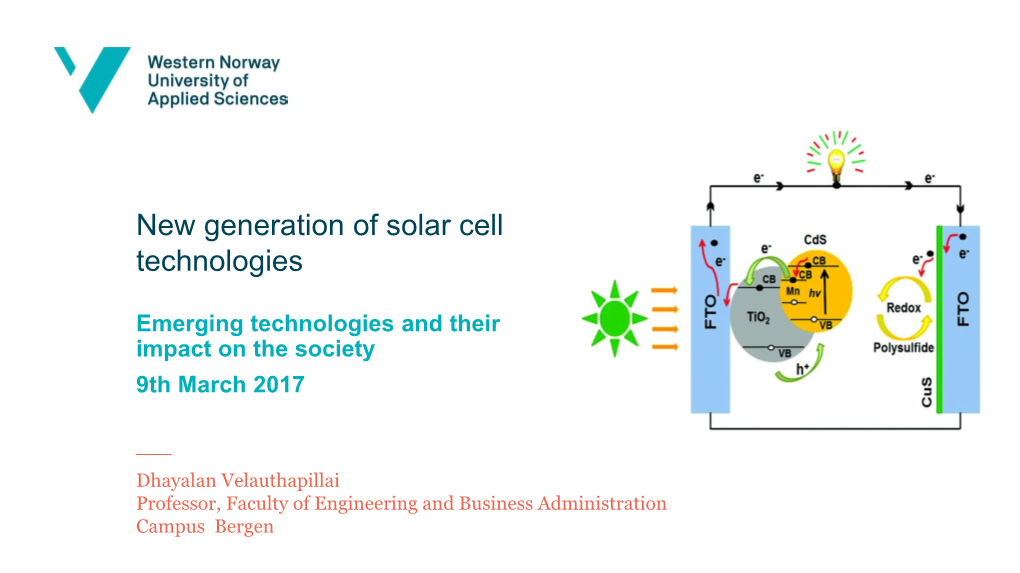 New Generation of Solar Cell Technologies