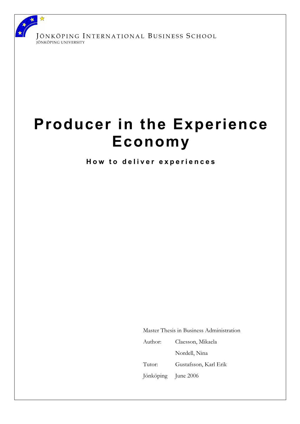 Producer in the Experience Economy