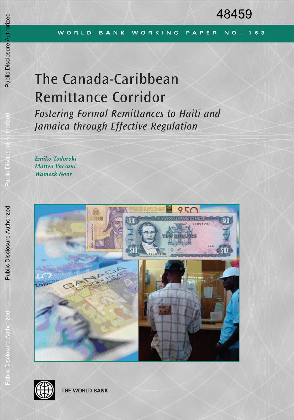 The Canada-Caribbean Remittance Corridor Fostering Formal Remittances to Haiti and Jamaica Through Effective Regulation