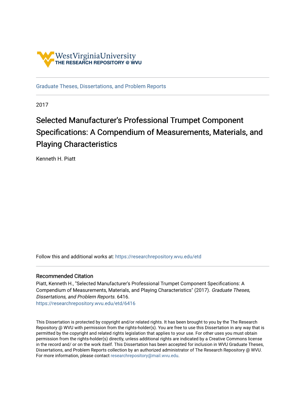 Selected Manufacturer's Professional Trumpet Component Specifications: a Compendium of Measurements, Materials, and Playing Characteristics