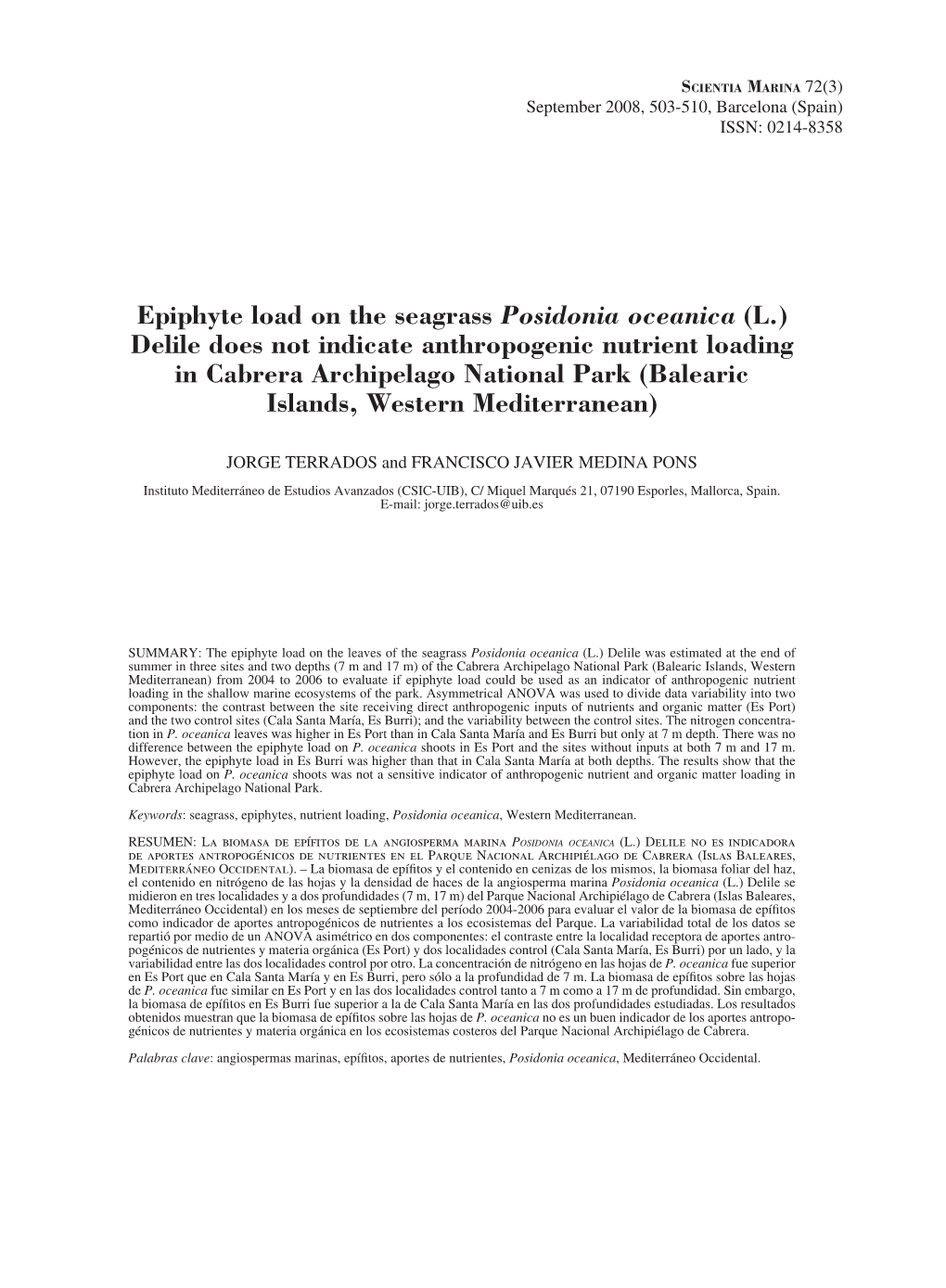 Epiphyte Load on the Seagrass Posidonia Oceanica (L.) Delile Does