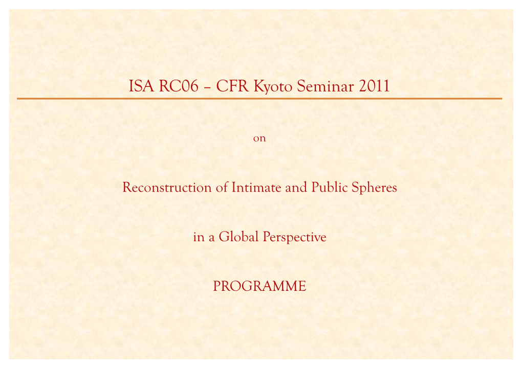 ISA RC06 – CFR Kyoto Seminar 2011