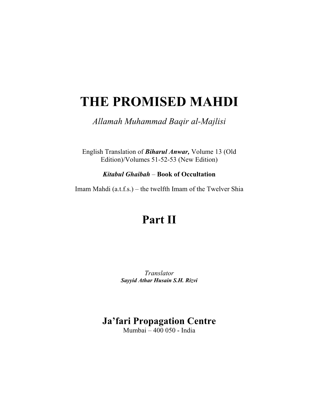 THE PROMISED MAHDI Allamah Muhammad Baqir Al-Majlisi