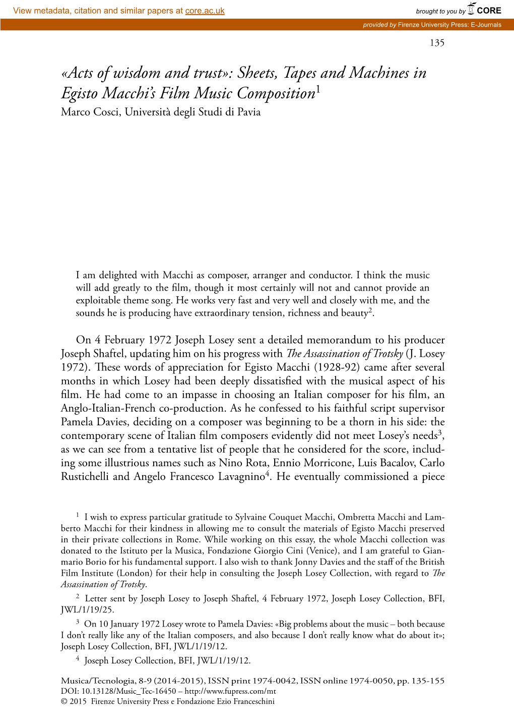 Acts of Wisdom and Trust»: Sheets, Tapes and Machines in Egisto Macchi’S Film Music Composition1 Marco Cosci, Università Degli Studi Di Pavia