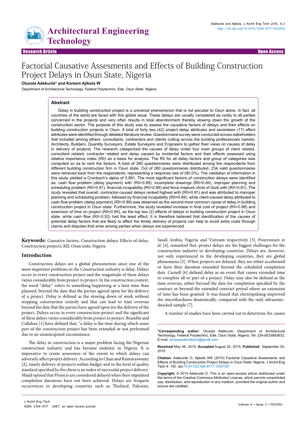 Factorial Causative Assesments and Effects of Building Construction