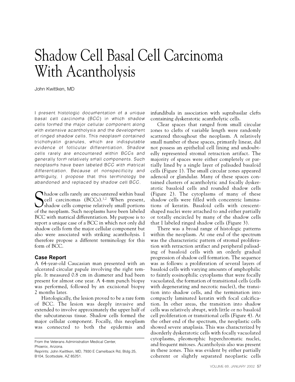 Shadow Cell Basal Cell Carcinoma with Acantholysis