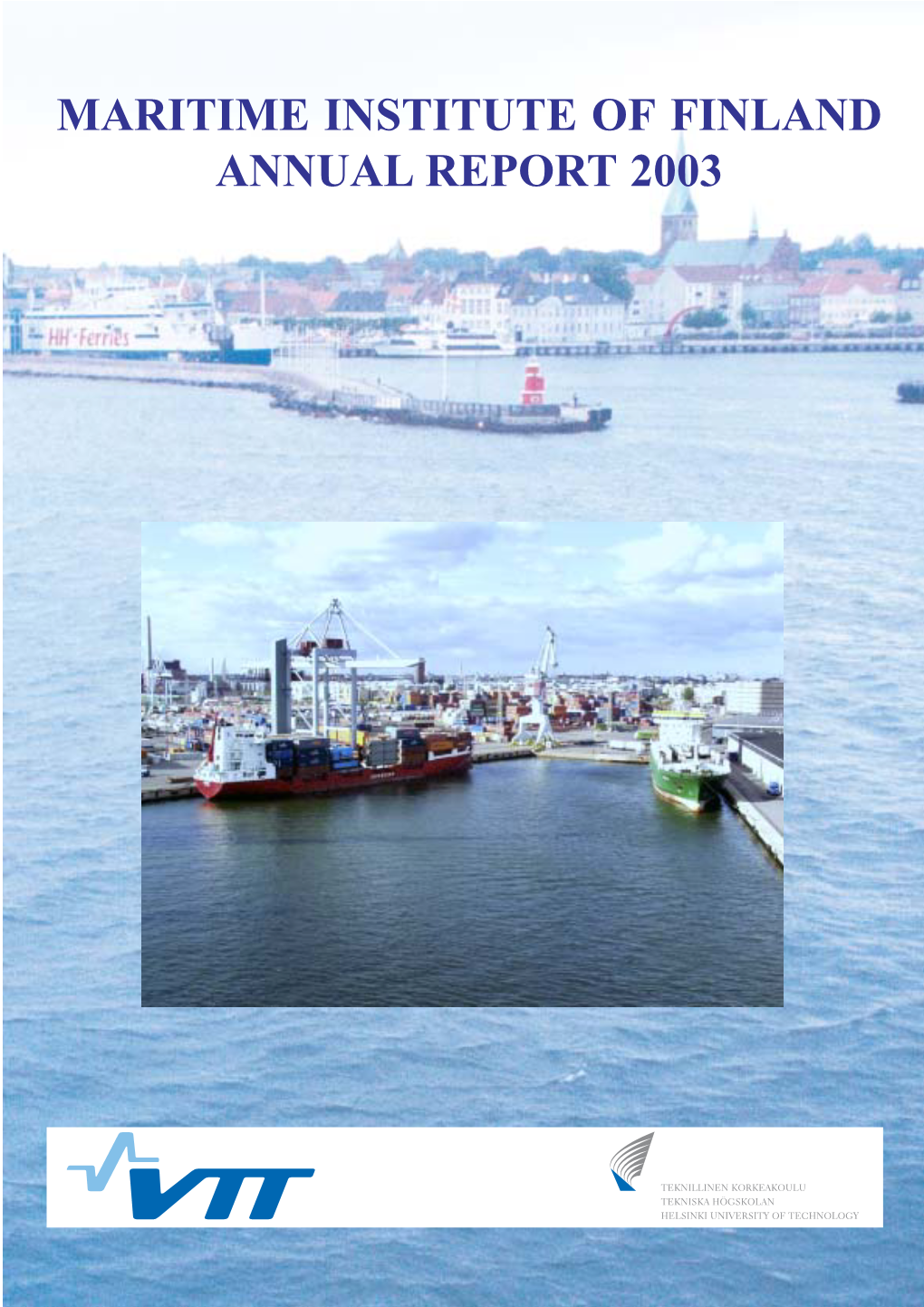 Maritime Institute of Finland Annual Report 2003
