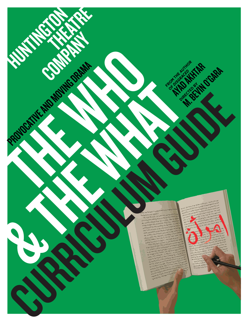 Provocative and Moving Drama the Who & the What Curriculum Guide Table of Contents