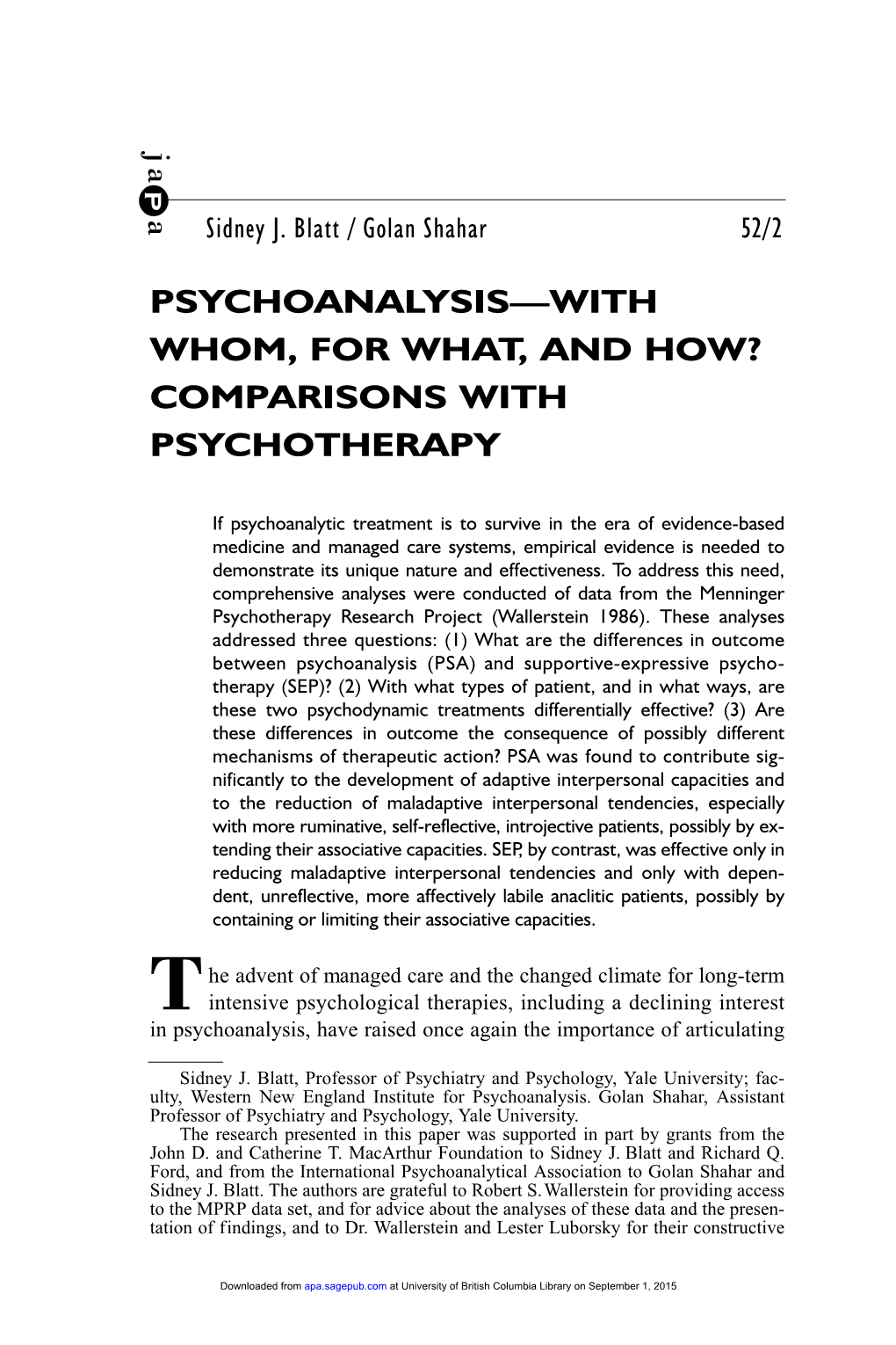 Psychoanalysis—With Whom, for What, and How? Comparisons with Psychotherapy