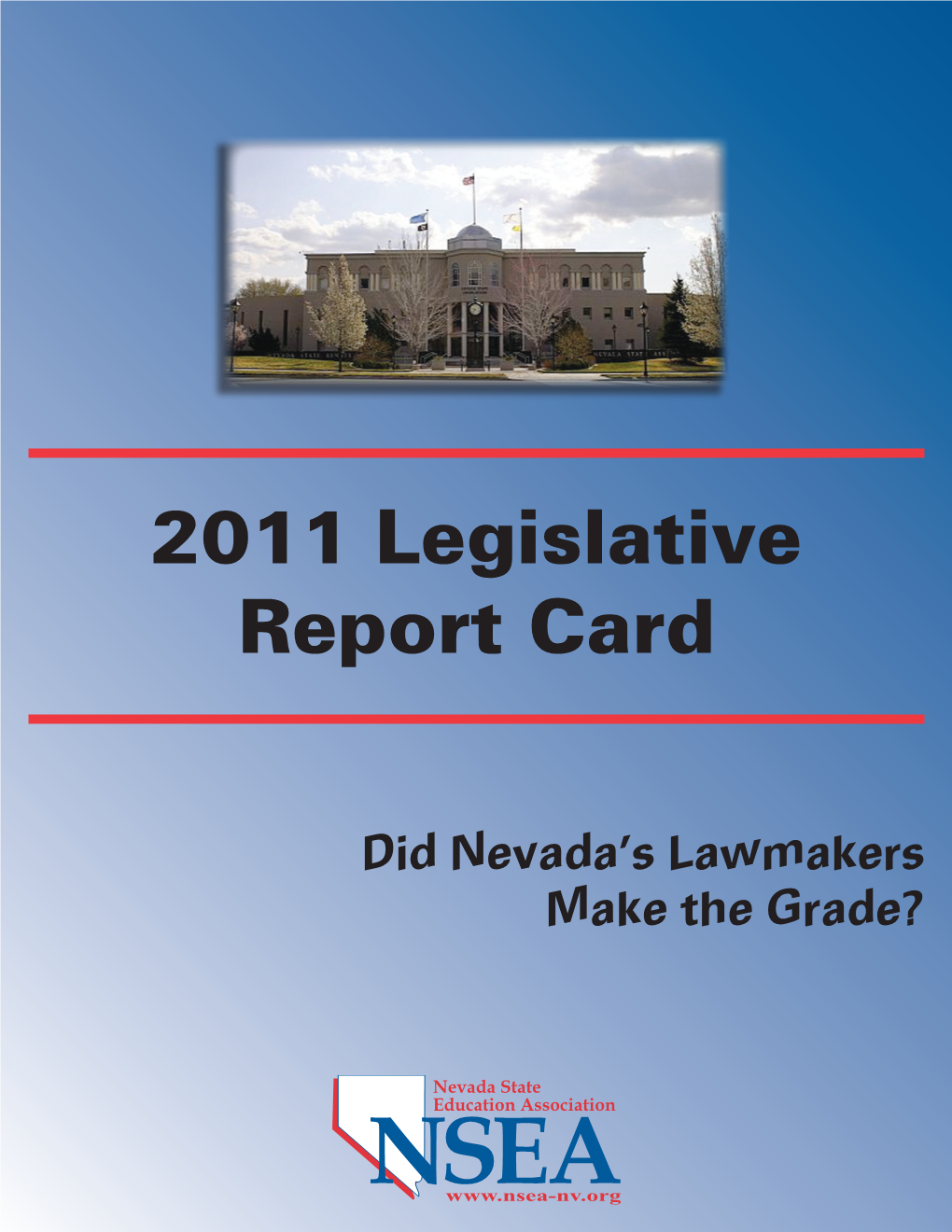 2011 Legislative Report Card