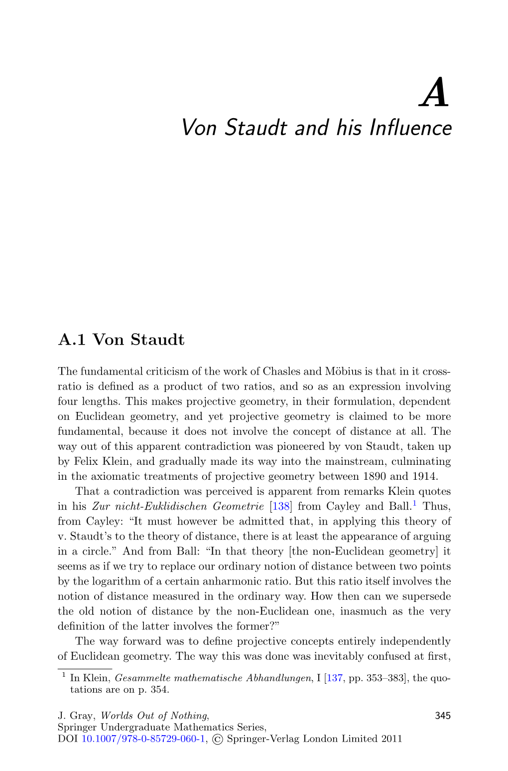 Von Staudt and His Influence