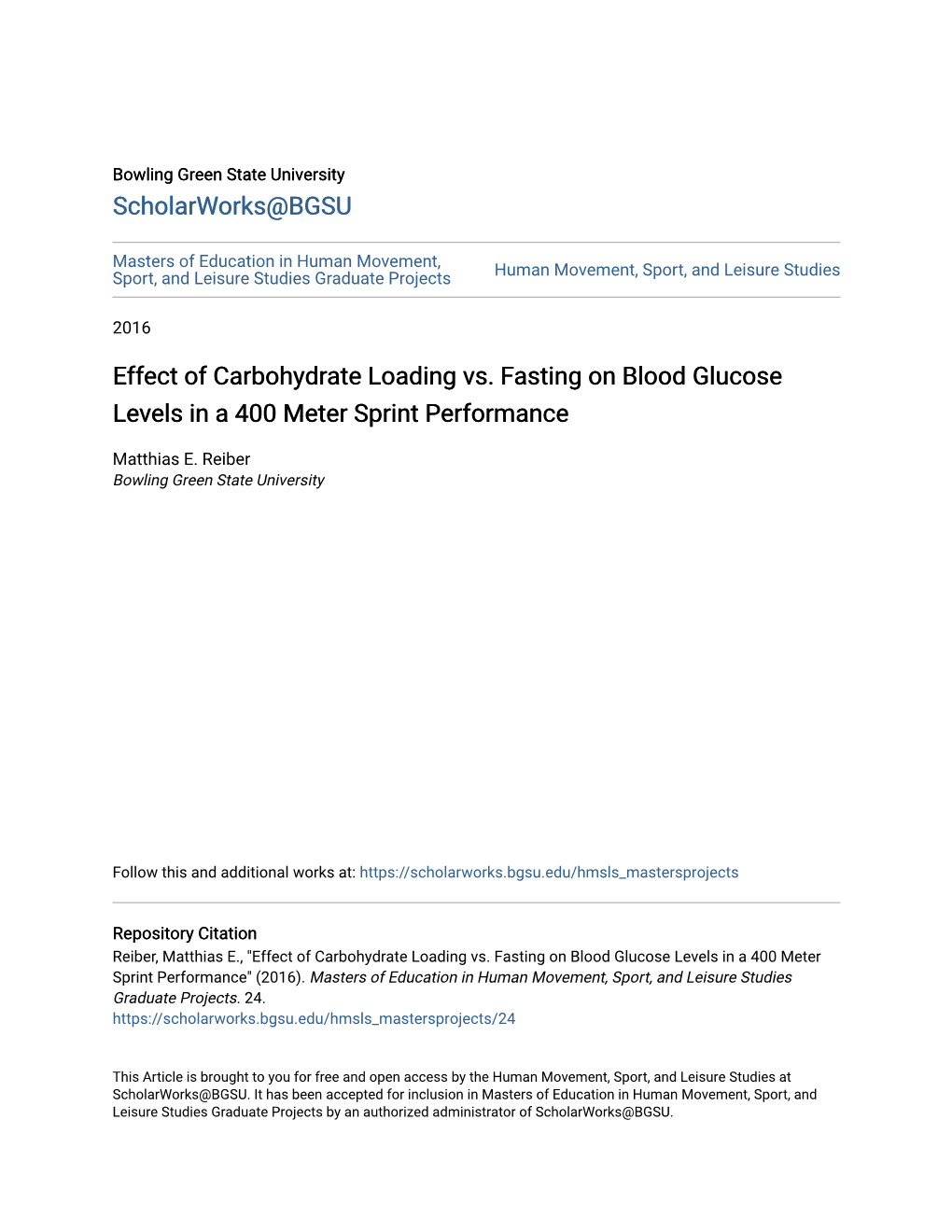 Effect of Carbohydrate Loading Vs. Fasting on Blood Glucose Levels in a 400 Meter Sprint Performance
